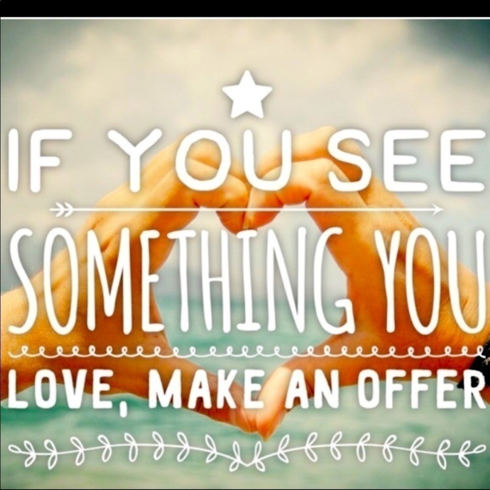 MAKE AN OFFER!